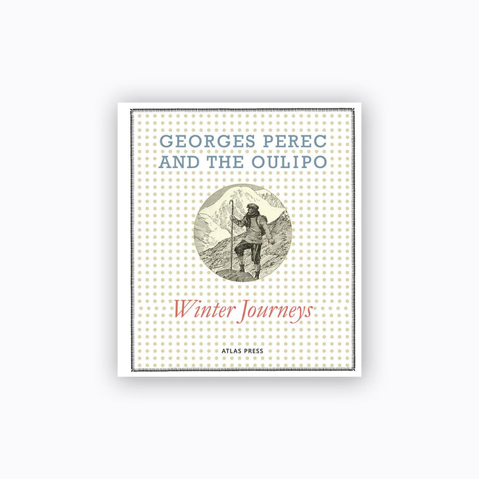 Winter Journeys | Georges Perec