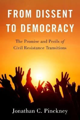 From Dissent to Democracy : The Promise and Perils of Civil Resistance Transitions ร้านหนังสือและสิ่งของ เป็นร้านหนังสือภาษาอังกฤษหายาก และร้านกาแฟ หรือ บุ๊คคาเฟ่ ตั้งอยู่สุขุมวิท กรุงเทพ