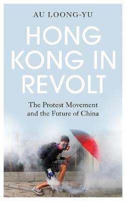 Hong Kong in Revolt : The Protest Movement and the Future of China ร้านหนังสือและสิ่งของ เป็นร้านหนังสือภาษาอังกฤษหายาก และร้านกาแฟ หรือ บุ๊คคาเฟ่ ตั้งอยู่สุขุมวิท กรุงเทพ