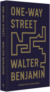 One-Way Street And Other Writings