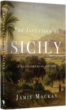 Load image into Gallery viewer, The Invention of Sicily : A Mediterranean History
 ร้านหนังสือและสิ่งของ เป็นร้านหนังสือภาษาอังกฤษหายาก และร้านกาแฟ หรือ บุ๊คคาเฟ่ ตั้งอยู่สุขุมวิท กรุงเทพ