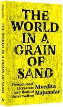 Load image into Gallery viewer, The World in a Grain of Sand : Postcolonial Literature and Radical Universalism
 ร้านหนังสือและสิ่งของ เป็นร้านหนังสือภาษาอังกฤษหายาก และร้านกาแฟ หรือ บุ๊คคาเฟ่ ตั้งอยู่สุขุมวิท กรุงเทพ